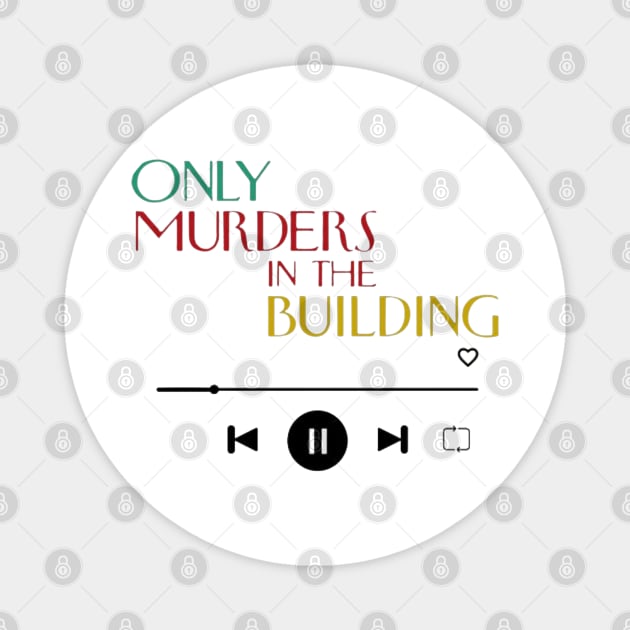 Only Murders In The Building podcast Magnet by Penny Lane Designs Co.